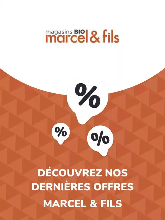 Catalogue marcel & fils à Carcassonne | Offres marcel & fils | 2024-07-03T00:00:00.000Z - 2028-08-21T00:00:00.000Z