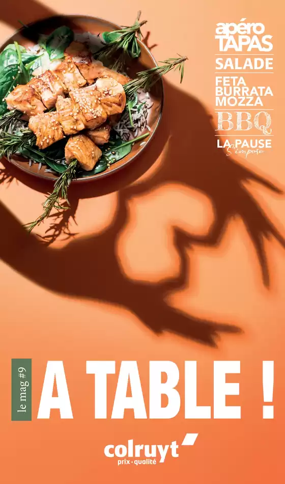 Catalogue Colruyt à Caudry | A table! | 2025-07-21T00:00:00.000Z - 2025-07-27T00:00:00.000Z