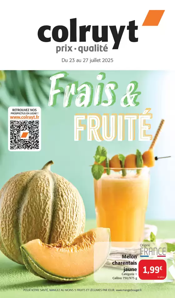 Catalogue Colruyt à Caudry | Frais & Fruité | 2025-07-23T00:00:00.000Z - 2025-07-27T00:00:00.000Z