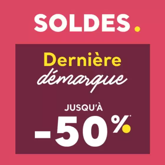 DERNIÈRE DÉMARQUE Soldes jusqu'à -50%