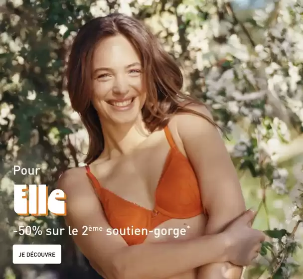 -50%* SUR LE 2ème SOUTIEN-GORGE