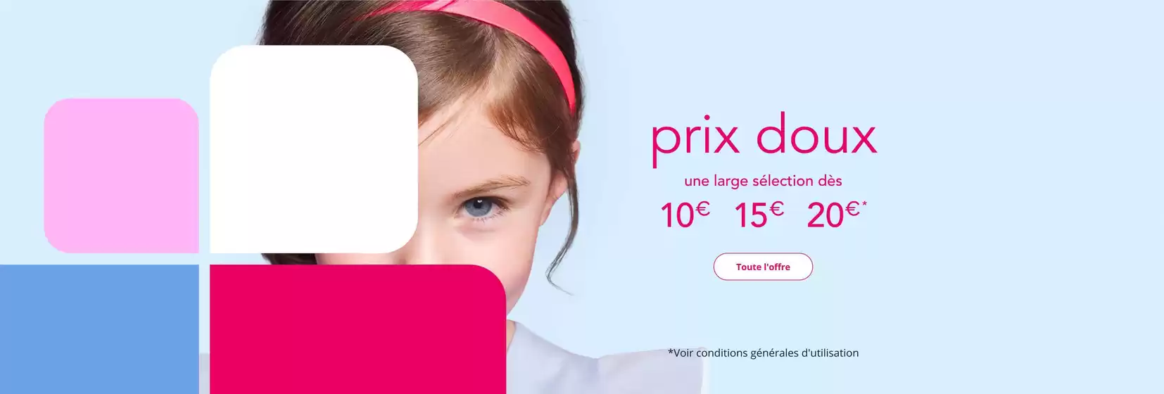 Catalogue Jacadi à Saint-Médard-en-Jalles | Prix Doux | 2025-07-29T00:00:00.000Z - 2025-08-10T00:00:00.000Z