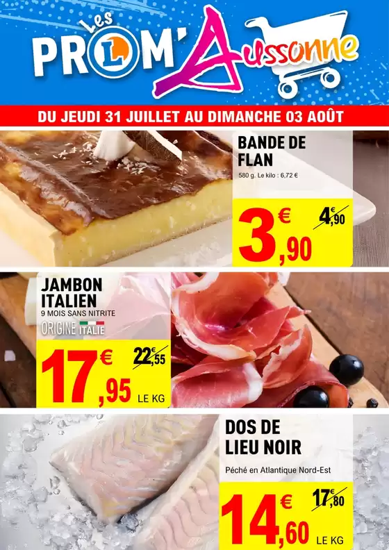 Catalogue E.Leclerc à Montauban | PROM AUSSONNE SEM31 | 2025-07-31T00:00:00.000Z - 2025-08-03T00:00:00.000Z