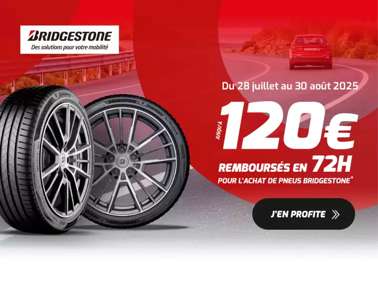 Jusqu’à 120€ remboursés avec BRIDGESTONE chez Profil Plus ! 