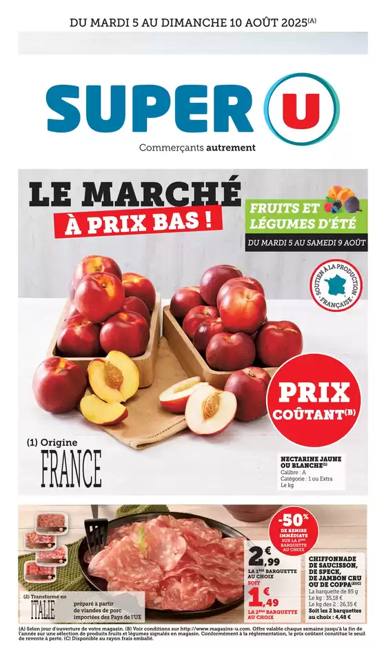 Catalogue Super U à Thoissey | Le marché à prix bas! | 2025-08-05T00:00:00.000Z - 2025-08-10T00:00:00.000Z