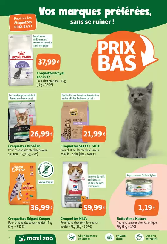 Maxi Zoo, Prix Bas! 