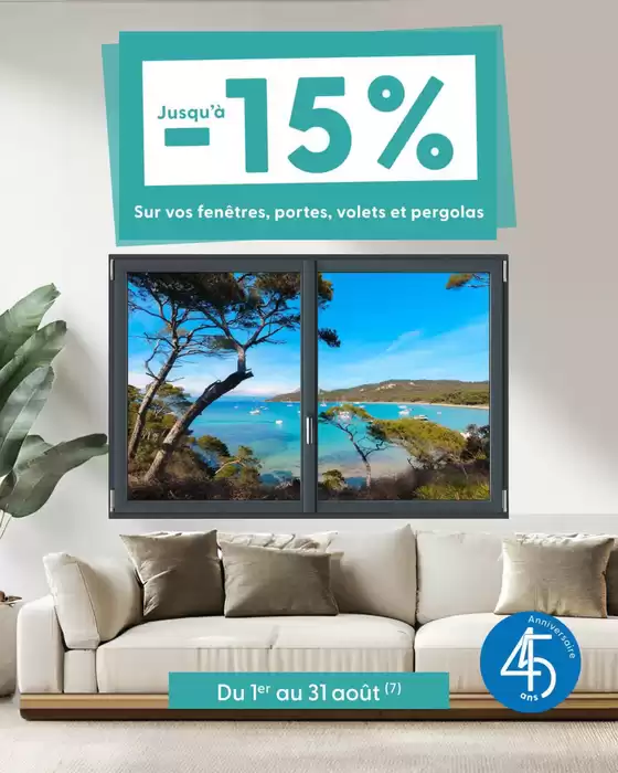 Jusqu’à -15% cet été, sur les fenêtres, portes, volets et pergolas !