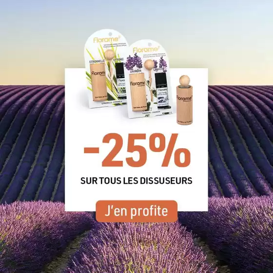Catalogue Florame à Laval | -25% SUR TOUS LES DISSUSEURS | 2025-08-01T00:00:00.000Z - 2025-08-15T00:00:00.000Z