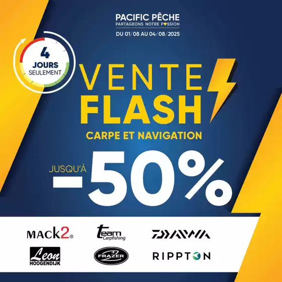 Catalogue Pacific Pêche à Caudry | Vente Flash 100% CARPE - NAVIGATION | 2025-08-01T00:00:00.000Z - 2025-08-04T00:00:00.000Z