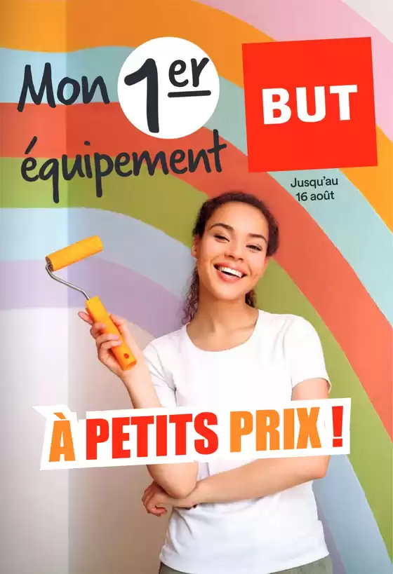 Catalogue BUT à Maizières-la-Grande-Paroisse | A PETITS PRIX! | 2025-08-04T00:00:00.000Z - 2025-08-16T00:00:00.000Z