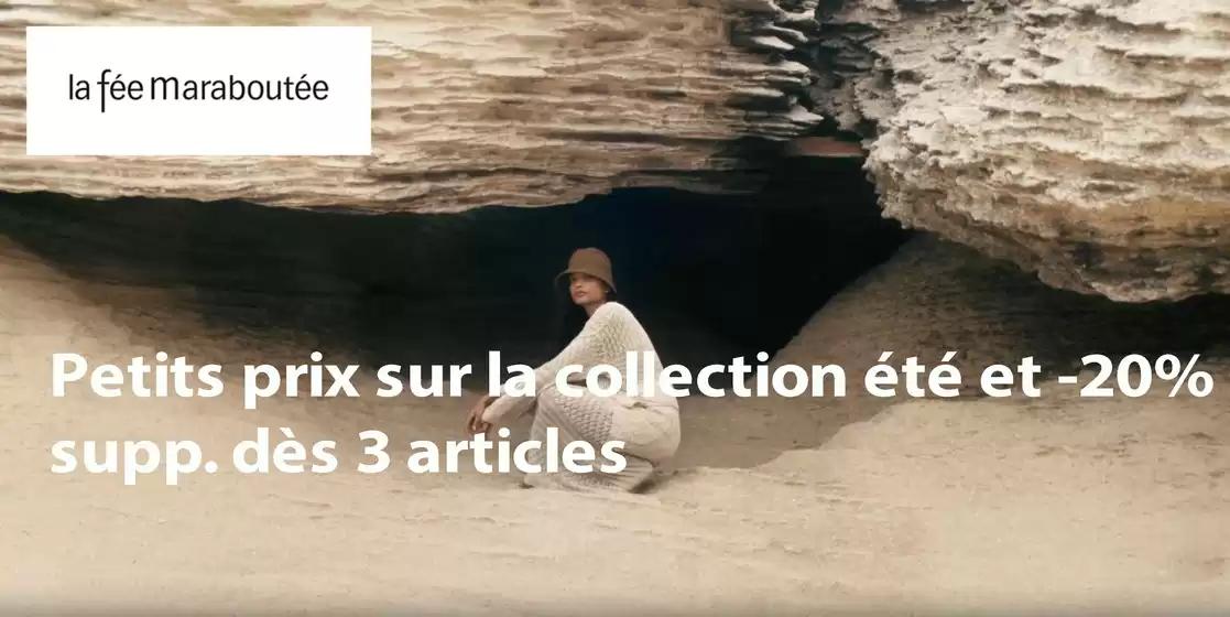 Petits prix sur la collection été et -20% supp. dès 3 articles