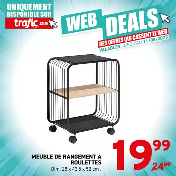 Découvrez nos webdeals Trafic