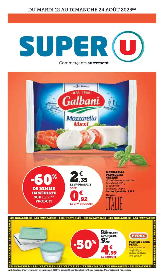 Catalogue Super U à Malvillers | C'est l'été ! | 2025-08-12T00:00:00.000Z - 2025-08-24T00:00:00.000Z