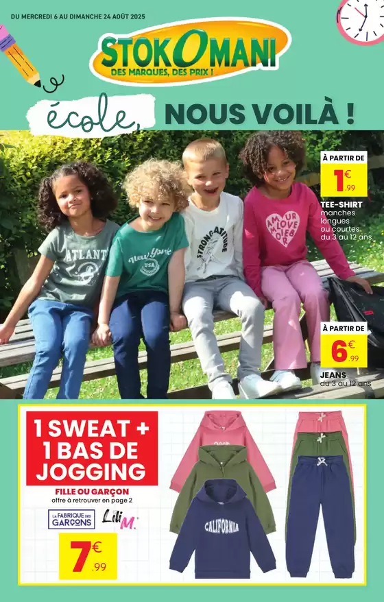 Catalogue Stokomani à Mertzwiller | 1 SWEAT + 1 BAS DE JOGGING | 2025-08-06T00:00:00.000Z - 2025-08-24T00:00:00.000Z