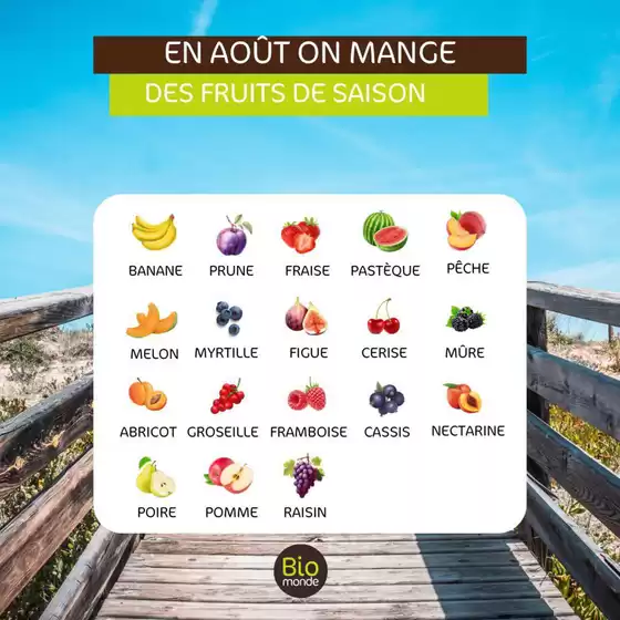 Catalogue Biomonde à Eguisheim | Aout fruits & legumes | 2025-08-01T00:00:00.000Z - 2025-08-31T00:00:00.000Z