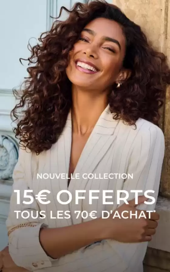 15€ OFFERTS SUR LA NOUVELLE COLLECTION