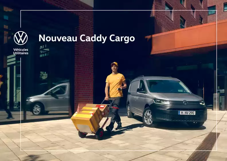 Catalogue Volkswagen à Vert-Saint-Denis | Nouveau Caddy Cargo | 2025-08-07T00:00:00.000Z - 2026-03-31T00:00:00.000Z