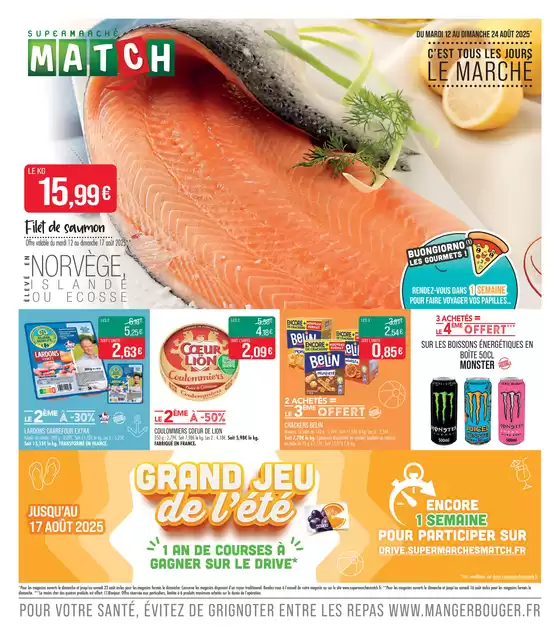 Catalogue Supermarché Match à Amiens | C'EST TOUS LES JOURS LE MARCHÉ | 2025-08-11T00:00:00.000Z - 2025-08-24T00:00:00.000Z