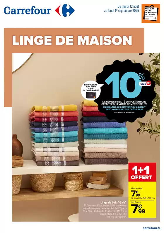 Catalogue Carrefour Drive à Ispoure | LINGE DE MAISON  | 2025-08-12T00:00:00.000Z - 2025-09-01T00:00:00.000Z