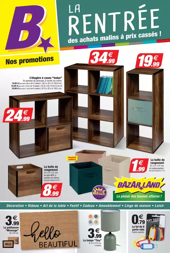 Catalogue Bazarland à Sedan | La rentrée dea achats malins à prix cassés ! | 2025-08-11T00:00:00.000Z - 2025-09-17T00:00:00.000Z