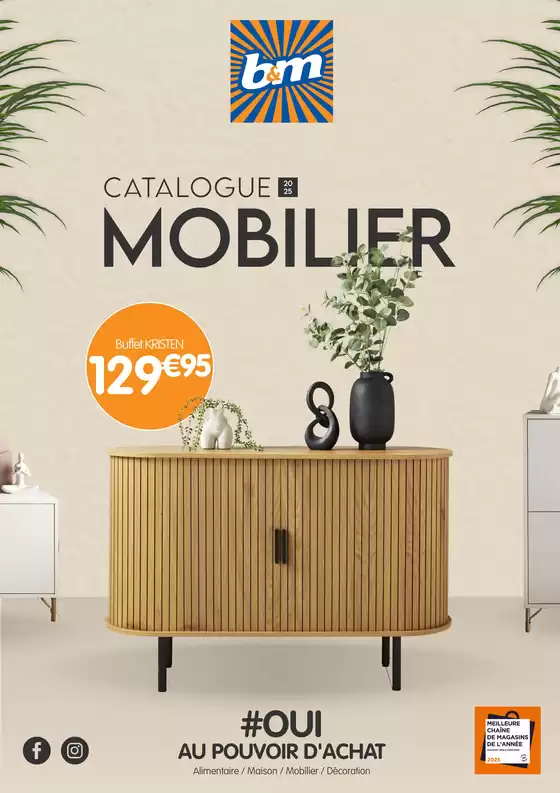Catalogue B&M à Châlons-en-Champagne | Mobilier | 2025-08-13T00:00:00.000Z - 2025-09-23T00:00:00.000Z