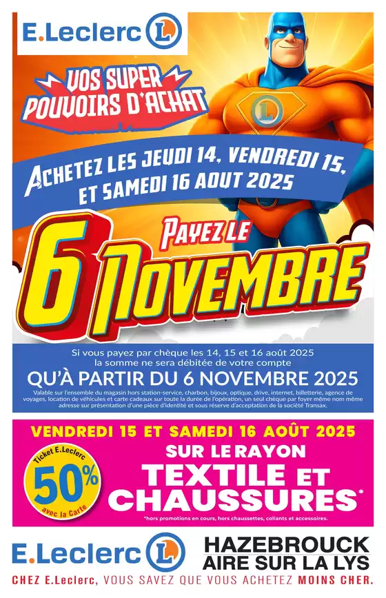 Catalogue E.Leclerc à Nœux-les-Mines | Tract mag 14 au 17 août | 2025-08-14T00:00:00.000Z - 2025-11-06T00:00:00.000Z