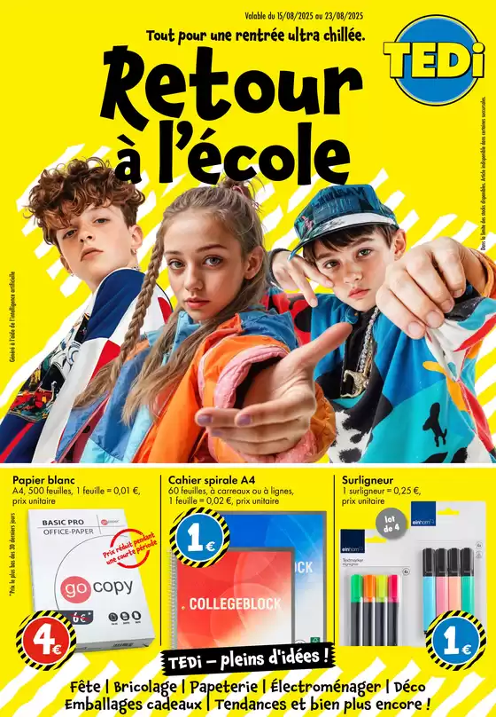 Catalogue TEDi | Retour à l´ecole | 2025-08-15T00:00:00.000Z - 2025-08-23T00:00:00.000Z