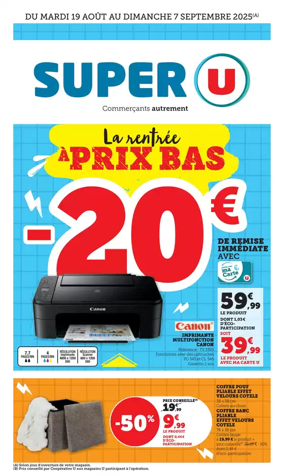 Catalogue Super U à Neuville-aux-Bois | Spécial Rentrée des classes | 2025-08-19T00:00:00.000Z - 2025-09-07T00:00:00.000Z