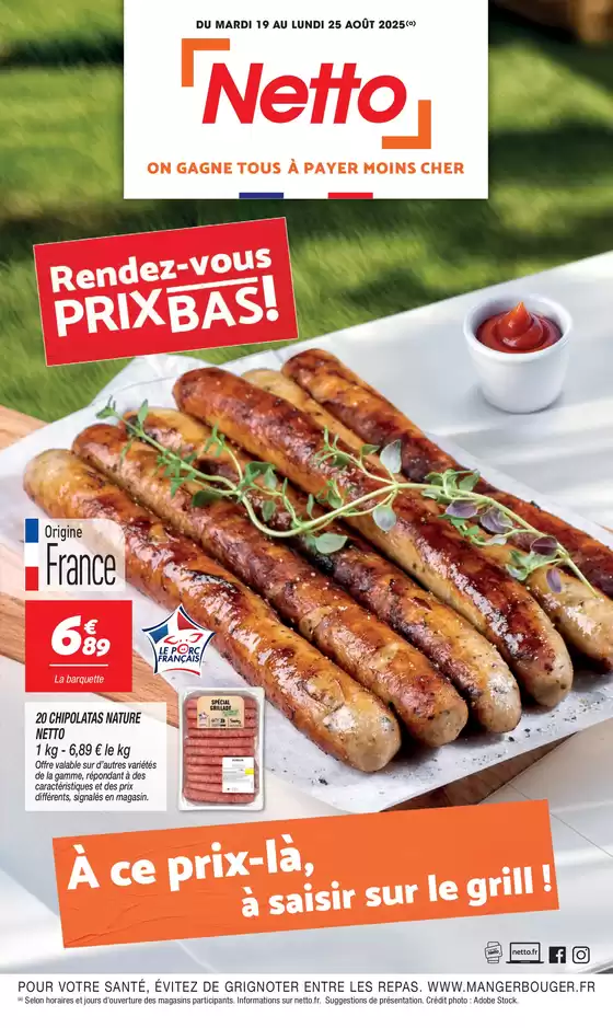 Catalogue Netto à Annemasse | Rendez-vous prix bas S34 | 2025-08-19T00:00:00.000Z - 2025-08-25T00:00:00.000Z