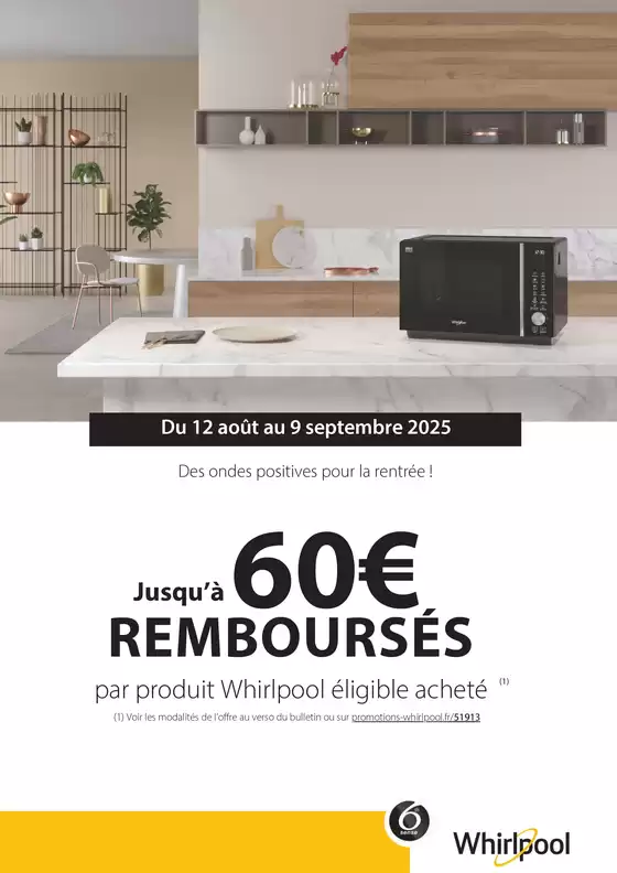 Catalogue Boulanger à Paris | OFFRE Whirlpool : jusqu'à 60€ remboursés ! | 2025-08-15T00:00:00.000Z - 2025-09-09T00:00:00.000Z
