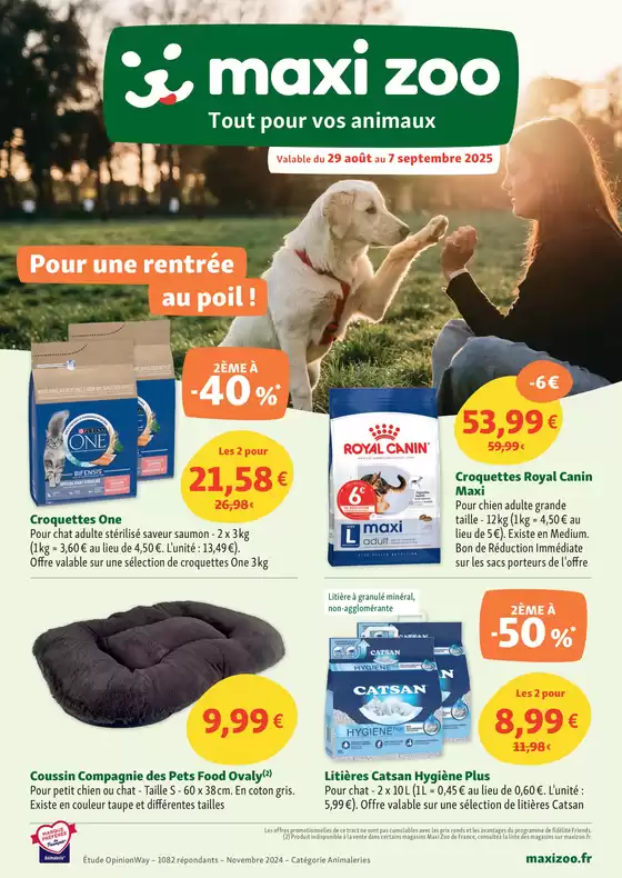Catalogue Maxi Zoo | National : Maxi Zoo, pour une rentrée au poil! | 2025-08-29T00:00:00.000Z - 2025-09-07T00:00:00.000Z