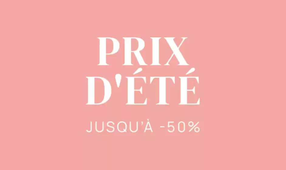 Offre du moment : jusqu'à -50%*