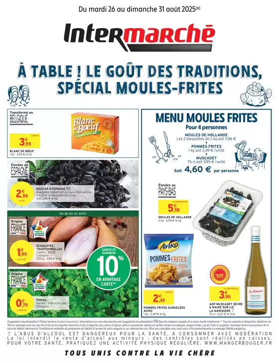 Catalogue Intermarché à Saint-Valery-sur-Somme | S35 - R2 - MOULES FRITES | 2025-08-26T00:00:00.000Z - 2025-08-31T00:00:00.000Z