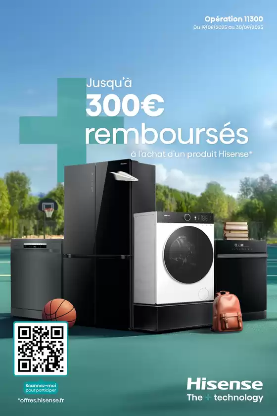 Catalogue Boulanger | OFFRE Hisense : jusqu'à 300€ remboursés ! | 2025-08-19T00:00:00.000Z - 2025-09-30T00:00:00.000Z