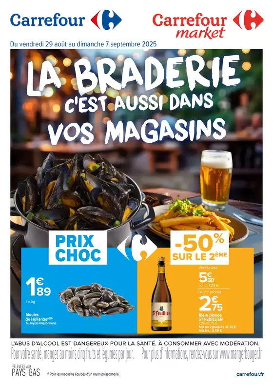 LA BRADERIE, C’EST AUSSI DANS VOS MAGASINS !
