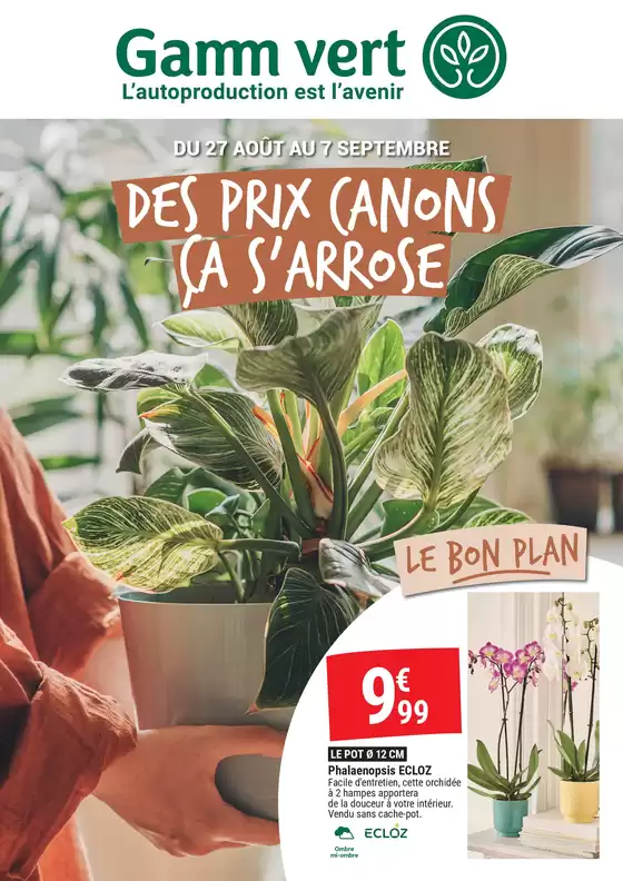 Catalogue Gamm vert à Saint-Vincent-de-Tyrosse | DES PRIX CANONS ÇA S'ARROSE | 2025-08-27T00:00:00.000Z - 2025-09-07T00:00:00.000Z