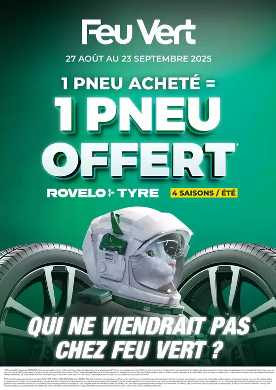 Catalogue Feu Vert | 1 pneu acheté = 1 pneu offert (FRAN)  | 2025-08-27T00:00:00.000Z - 2025-09-23T00:00:00.000Z