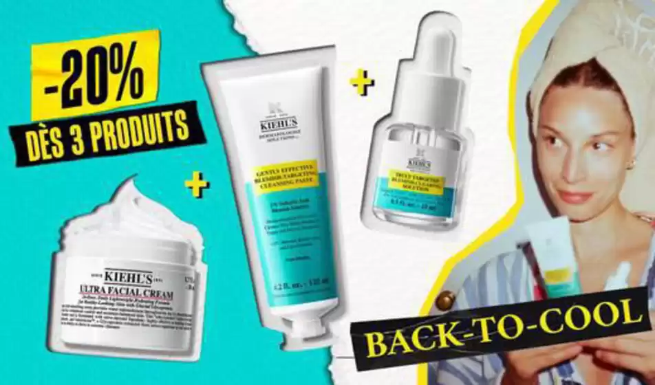 Catalogue Kiehl's à Chalais (Charente) | BACK-TO-COOL | 2025-08-26T00:00:00.000Z - 2025-09-07T00:00:00.000Z