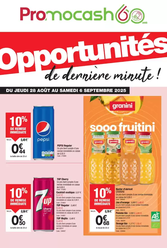 Opportunités de dernière minute!