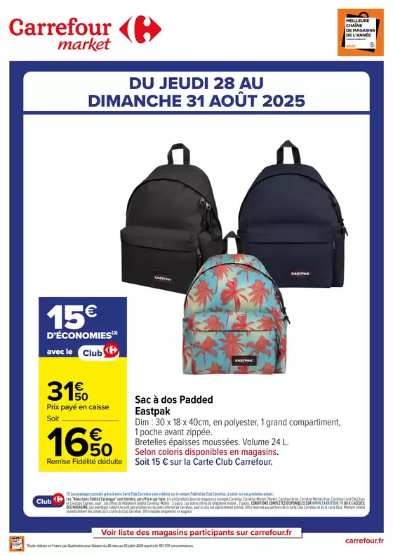 Catalogue Carrefour Market à Scionzier | OFFRE SPÉCIALE EASTPACK PADDED | 2025-08-28T00:00:00.000Z - 2025-08-31T00:00:00.000Z