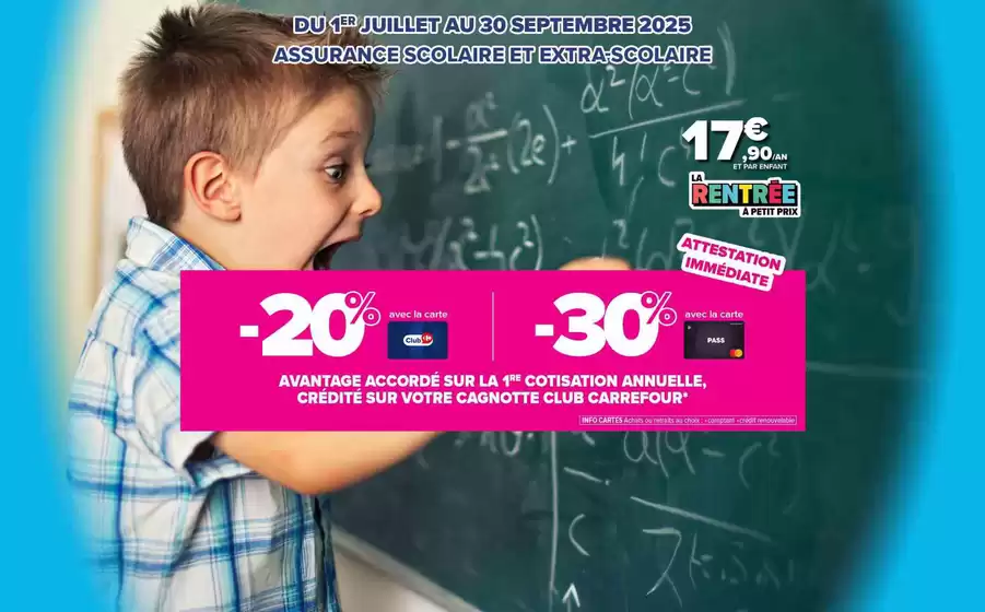 Catalogue Carrefour Assurance | LA RENTREE A PETIT PRIX | 2025-08-27T00:00:00.000Z - 2025-09-30T00:00:00.000Z