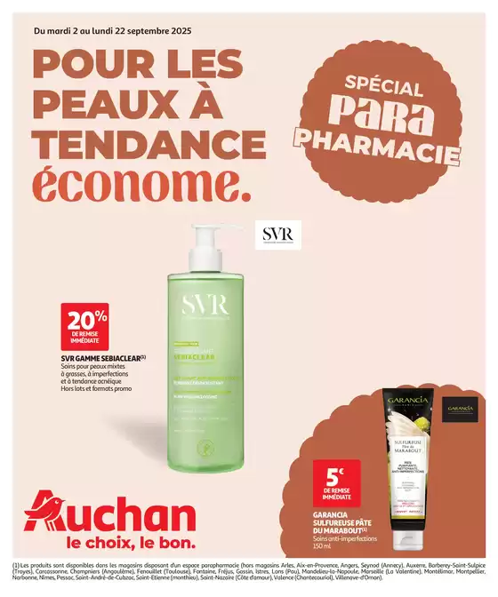 Catalogue Auchan Hypermarché à Chauconin-Neufmontiers | Pour les peaux à tendance économe | 2025-09-02T00:00:00.000Z - 2025-09-22T00:00:00.000Z