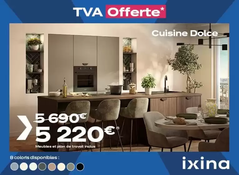 Catalogue Ixina | Profitez de nos offres du moment | 2025-09-01T00:00:00.000Z - 2025-09-30T00:00:00.000Z