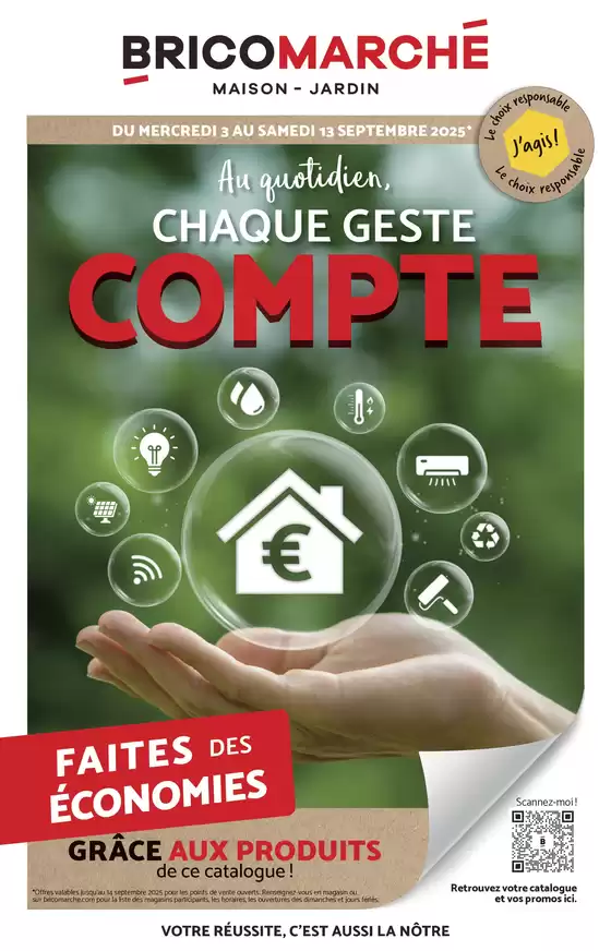 Catalogue Bricomarché à Maisse | Au quotidien, chaque geste compte | 2025-09-03T00:00:00.000Z - 2025-09-13T00:00:00.000Z