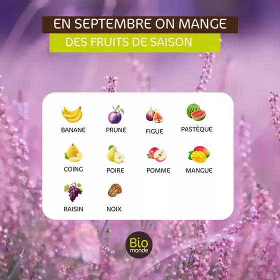 Catalogue Biomonde | Septembre fruits & legumes | 2025-09-04T00:00:00.000Z - 2025-09-30T00:00:00.000Z