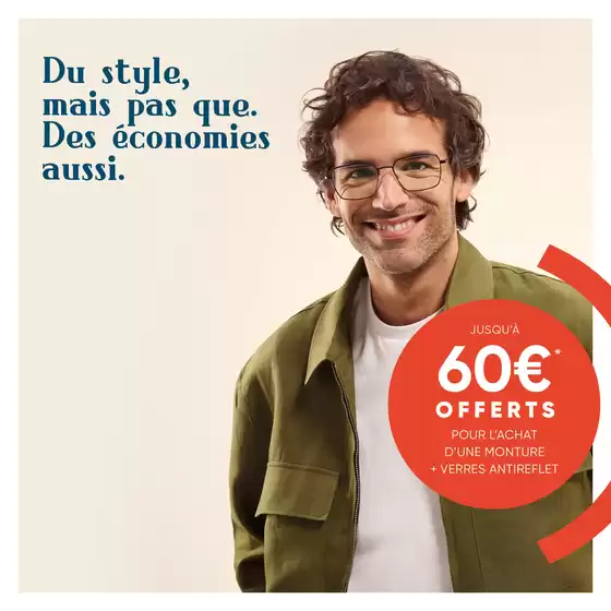 Jusqu'a 60€* offerts sur l’achat d’une monture + verres antireflets