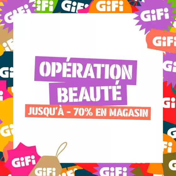 Catalogue Gifi | Jusqu'à -70% en magasin sur une sélection d'articles beauté ! | 2025-09-08T00:00:00.000Z - 2025-09-22T00:00:00.000Z