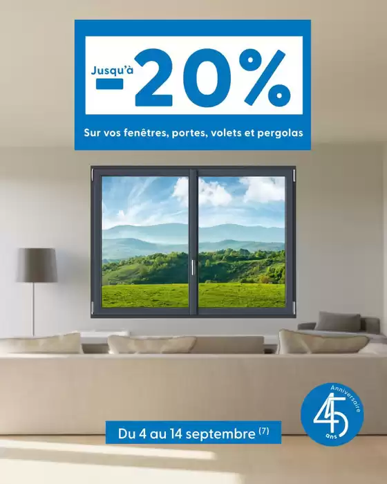 Jusqu’à -20% sur vos fenêtres, portes, volets et pergolas !