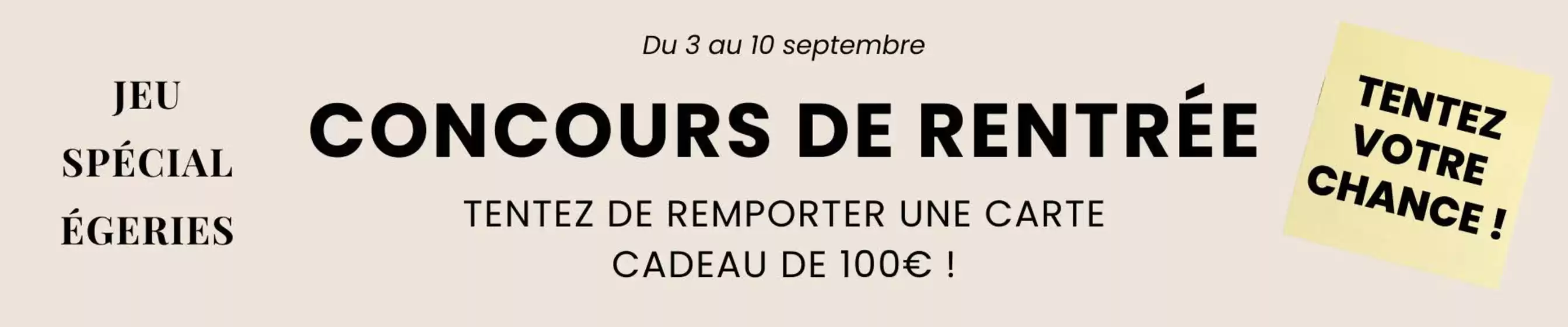 Tentez votre chance !