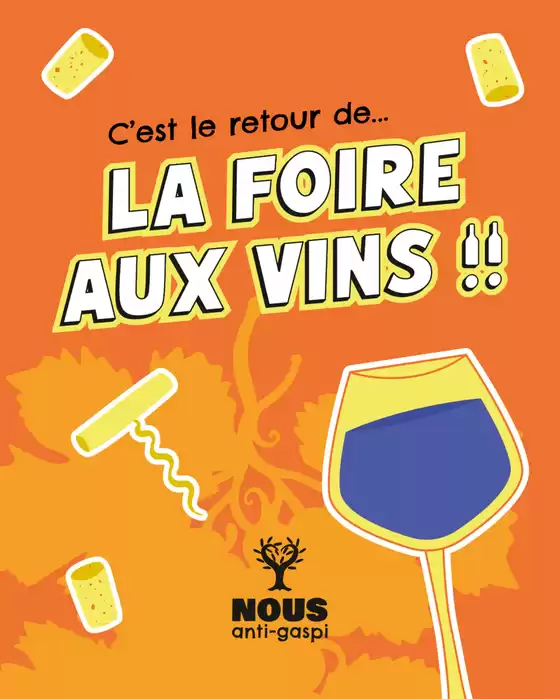 Du 15 au 28 septembre, retrouvez 13 références de vins rouge, blanc ou rosé, dont 4 coups de cœur des acheteurs !